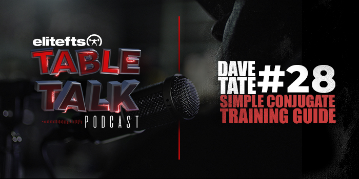 LISTEN: Table Talk Podcast #28 — A Simple and Effective Template for Conjugate Training, Part 1