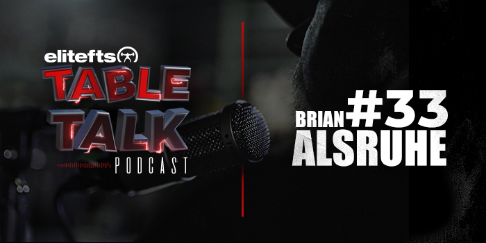 LISTEN: Table Talk Podcast #33 with Brian Alsruhe