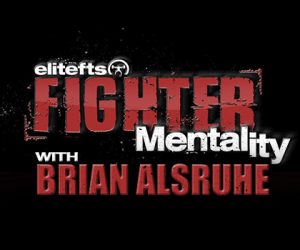 WATCH: Fighter Mentality with Brian Alsruhe