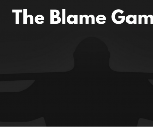 The Blame Game 