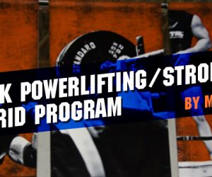 12-Week Powerlifting/Strongman Hybrid Program