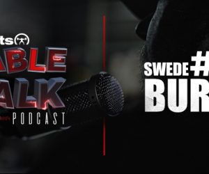 LISTEN: Table Talk Podcast #41 with Swede Burns