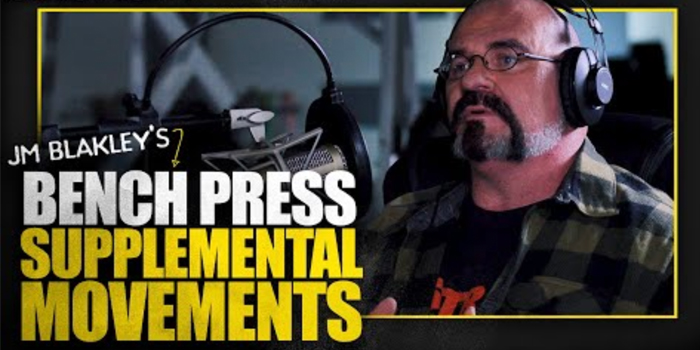 LISTEN: Table Talk Podcast Clip — How JM Blakley Chooses His Supplemental Bench Movements