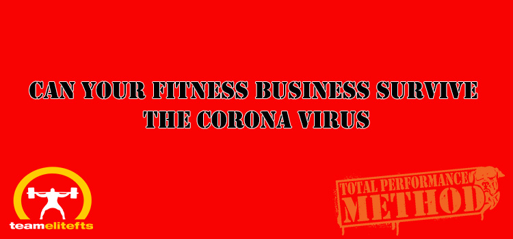 Can Your Fitness Business Survive the Corona Virus