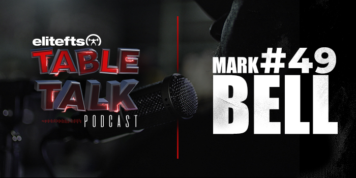 LISTEN: Table Talk Podcast #49 with Mark Bell