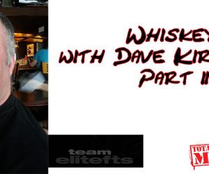 Whiskey with Dave Kirschen Part 2
