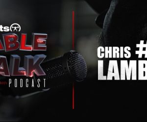 LISTEN: Table Talk Podcast #52 with Chris Lambert