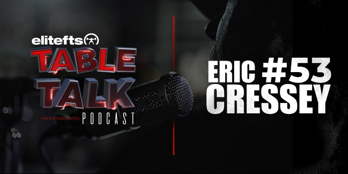 LISTEN: Table Talk Podcast #53 with Eric Cressey
