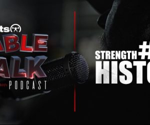 LISTEN: Table Talk Podcast #54: Strength History