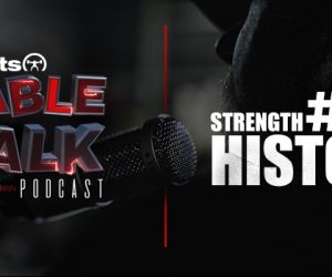 LISTEN: Table Talk Podcast #55: Strength History