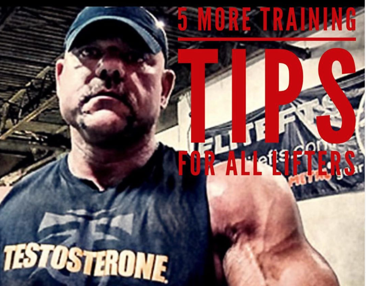 5 More Tips For All Lifters