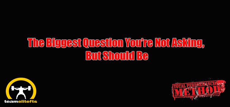 The Biggest Question You’re Not Asking, But Should Be, cj murphy, powerlifting, recovery