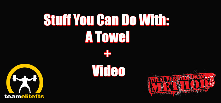 Stuff You Can Do With: A Towel-with Video