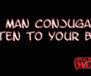 Old Man Conjugate: Listen to Your Body