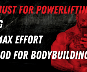 The BEST Max Effort Exercises... For Bodybuilding?!?