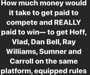 How Much Money Would It Take To Get ALL The Best Squatters To Compete Against Each Other? Could This Happen? Brian Carroll Thinks So...