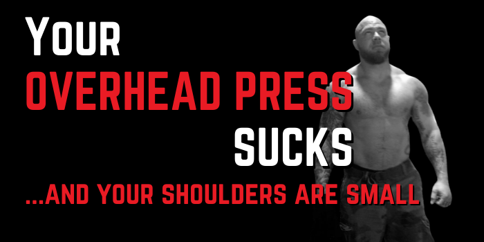 Overhead Press Your Bodyweight (and more) with these 5 Tips from Jim Wendler