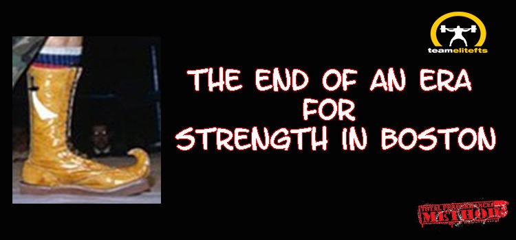 CJ Murphy, elitefts,, powerlifting, bodybuilding, iron sheik, jim the anvil, the end of an era , strength in Boston
