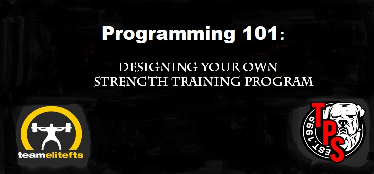 Programming 101: Designing Your Own Strength Training Program