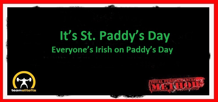 It’s St. Paddy’s Day, Everyone’s Irish on Paddy’s Day; CJ Murphy, nutrtion, dropkick murphy's, habits