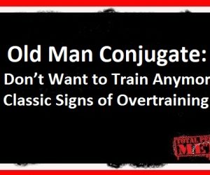 Old Man Conjugate: I Don’t Want to Train Anymore