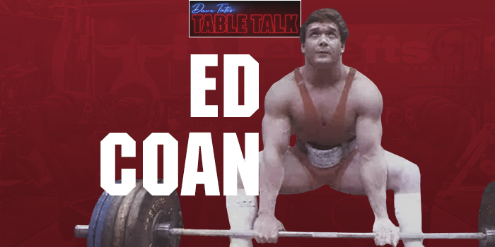 #131 The Legend Himself Ed Coan