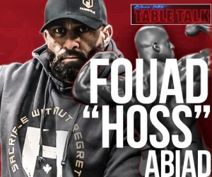 #141 Fouad "Hoss" Abiad | Entrepreneur, IFBB Pro, Heavyweight Champ