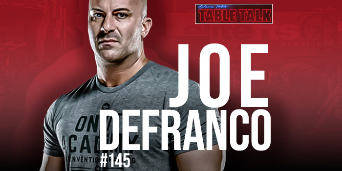 #145 Joe DeFranco | World-Renowned Coach, DeFranco's Gym