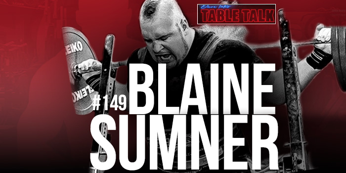 #149 Blaine Sumner | IPF Powerlifting World Champion, Multiple All-Time World Record Holder