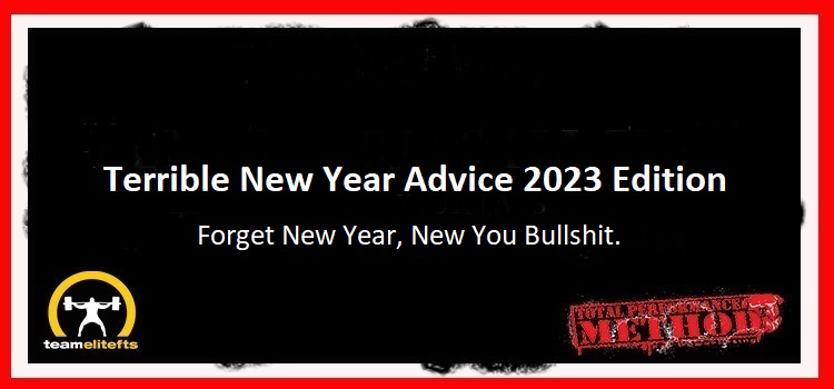 Terrible New Year Advice 2023 Edition