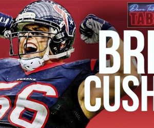 #171 Brian Cushing | Houston Texans, All-Time Leading Tackler, 7x Captain