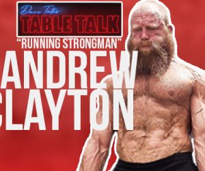 #195 Andrew Clayton | Pro Strongman in 2 Classes, First Called Strength and Performance
