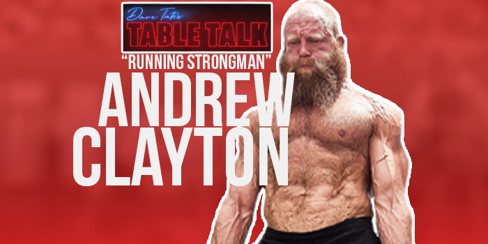 #195 Andrew Clayton | Pro Strongman in 2 Classes, First Called Strength and Performance