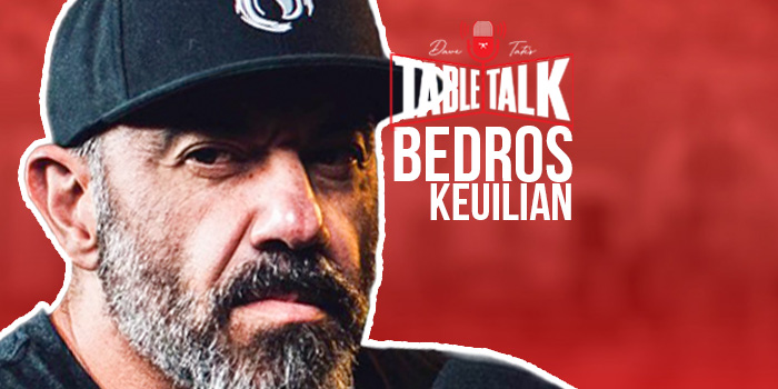 #247 Bedros Keuilian | Man Up, Through Adversity Comes Prosperity, Fit Body Boot Camp