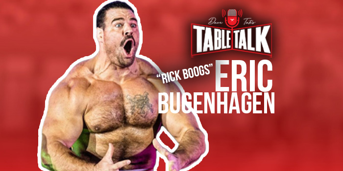 #270 Eric Bugenhagen | Rick Boogs WWE, Bulking for Dummies, Thick as Frick