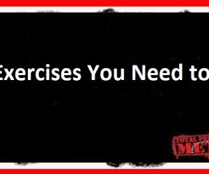 4 Exercises You Need to Do